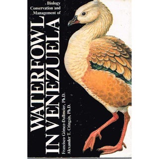 Item #10242 Biology, Conservation and Management of Waterfowl in Venezuela. Francisco...