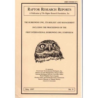 Item #10379 The Burrowing Owl, Its Biology and Management. Jeffrey L. Lincer, Karen Steenhof