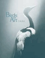Item #10384 Birds in Art: 2004. Museum Exhibition Catalog. Leigh Yawkey Woodson Art Museum