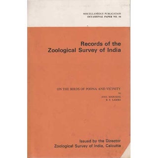 Item #10395 On the Birds of Poona and Vicinity. Records of the Zoological Survey of India. Anil...