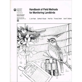 Item #10449 Handbook of Field Methods for Monitoring Landbirds. C. John Ralph