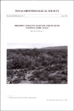 Item #10511 Breeding Avifaunal Baseline for Big Bend National Park, Texas. Roland H. Wauer