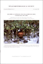 Item #10702 Records Accepted by the Texas Bird Records Committee (1987-2003). Mark W. Lockwood