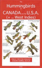 Item #10741 The Hummingbirds of Canada and the U.S.A. (and the West Indies). Ernest P. EDWARDS