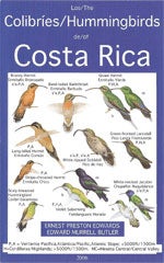 Item #10743 The Hummingbirds of Costa Rica / Los Colibries de Costa Rica. Ernest P. EDWARDS