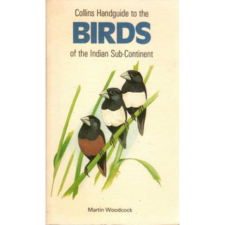 Item #10749 Birds of the Indian Subcontinent, Including India, Nepal, Pakistan, Bangladesh, and...