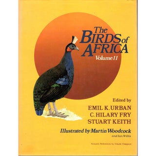 Item #10781 The Birds of Africa. Volume II (2): Gamebirds to Pigeons. Emil K. Urban, C. Hilary...