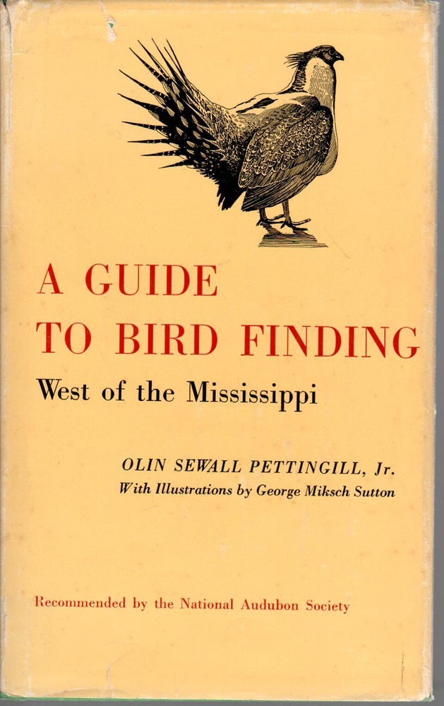Item #10818-1 A Guide to Bird Finding East of the Mississippi, First Edition. Olin Sewall Jr Pettingill.