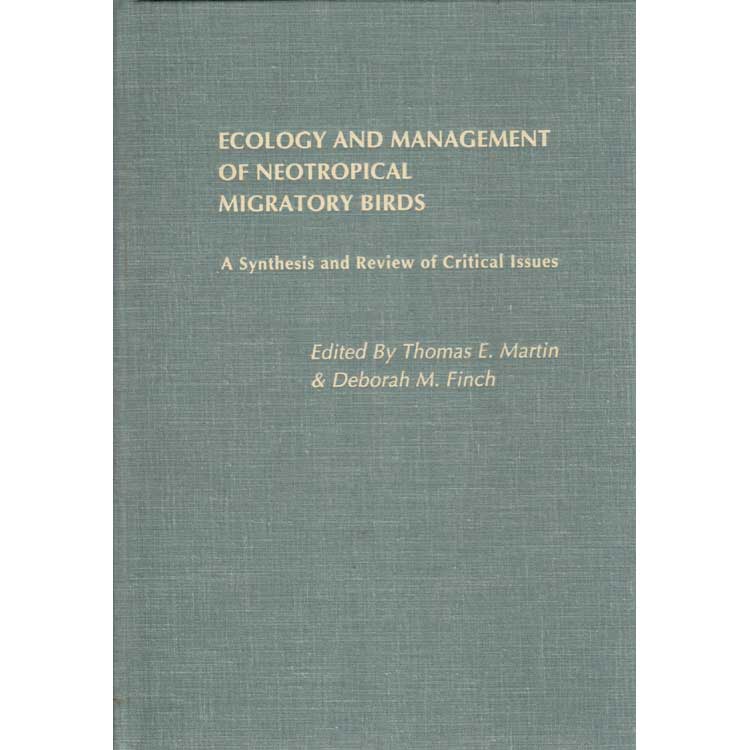 Item #10823U Ecology and Management of Neotropical Migratory Bird- [HC]. Thomas E. Martin, Deborah M. Finch.