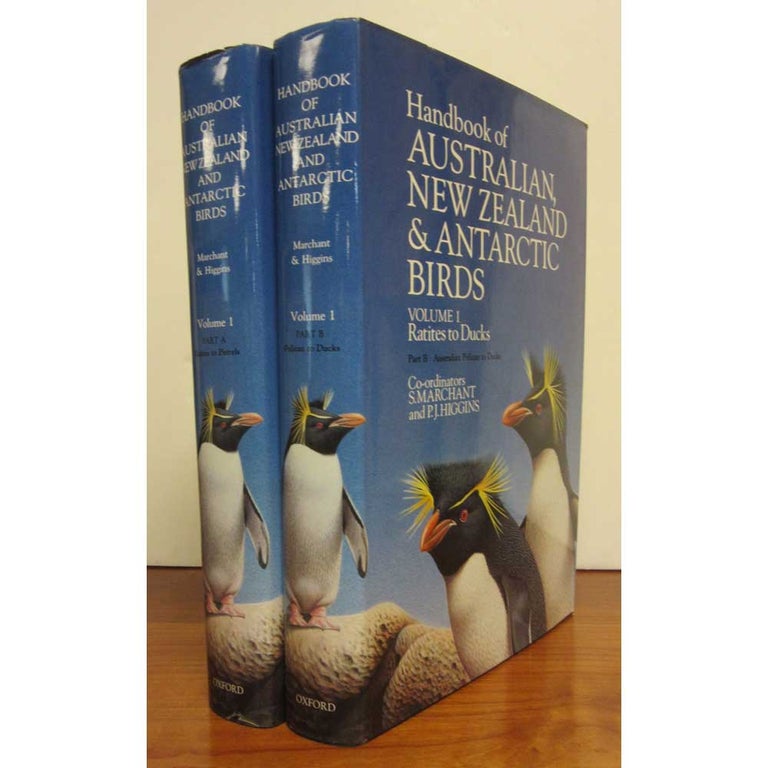 Item #10837 Handbook of Australian, New Zealand & Antarctic Birds. Volume 1: Ratites to Ducks, A & B [HANZAB]. S. Marchant, P. J. Higgins, S. J. J. F. Davies.