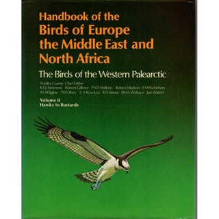 Item #10898 Handbook of the Birds of Europe, the Middle East, and North Africa. Volume II: Hawks...