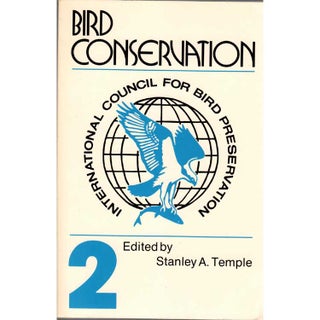 Item #11033U Bird Conservation. Volume 2: Endemic Island Birds. Stanley A. Temple, Jerome A. Jackson