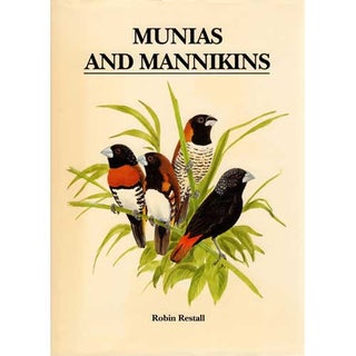 Item #11057 Munias and Mannikins. Robin Restall