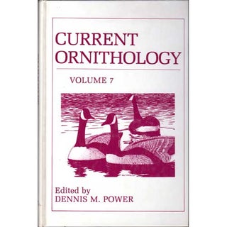 Item #11105U Current Ornithology: Volume 7. Dennis M. Power