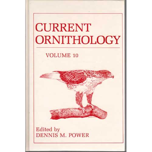 Item #11108U Current Ornithology: Volume 10. Dennis M. Power.