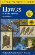 Item #11166 Peterson Field Guides: Hawks of North America [FLX]. William S. Clark, Brian K. Wheeler