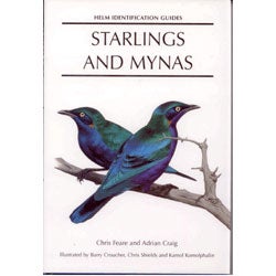 Item #11322Helm Starlings and Mynas. Chris J. Feare, Adrian Craig