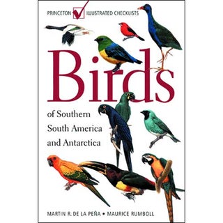Item #11394 Birds of Southern South America and Antarctica. Martin R. De La Pena, Maurice Rumboll