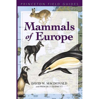 Item #11396 Mammals of Europe. David W. Macdonald, Priscilla Barrett