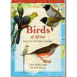 Item #11423U Birds of Africa South of the Sahara. Princeton Field Guides. Ian Sinclair, Peter Ryan