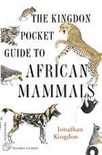 Item #11433 The Kingdon Pocket Guide to African Mammals. Jonathan Kingdon