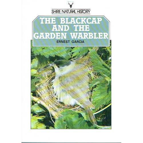 Item #11518 The Blackcap and the Garden Warbler. Ernest Garcia.