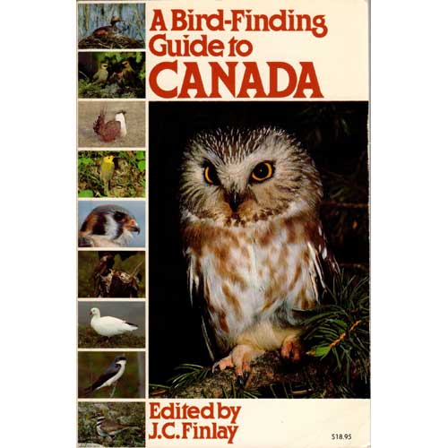 Item #11531U A Bird-Finding Guide to Canada. J. C. Finlay.