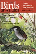 Item #11580 The Birds of Ecuador, Volume 1: Status, Distribution, and Taxonomy. Robert S. Ridgely, Paul J. Greenfield.