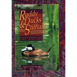 Item #11624 Ruddy Ducks & Other Stifftails: Their Behavior and Biology. Paul A. Johnsgard,...
