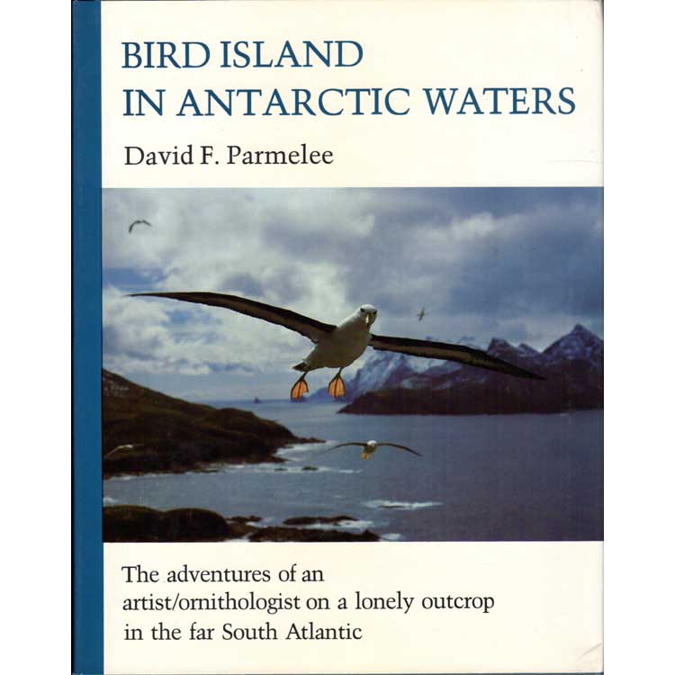 Item #11734 Bird Island in Antarctic Waters. David Freeland Parmelee.