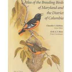 Item #11748 Atlas of the Breeding Birds of Maryland and the District of Columbia. Chandler S....