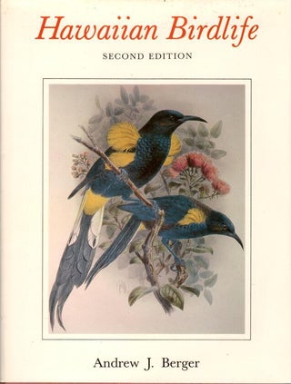 Item #11751 Hawaiian Birdlife, second edition. Andrew J. Berger