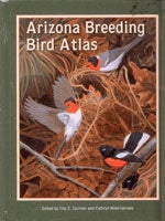 Item #11759 Arizona Breeding Bird Atlas. Tory Corman