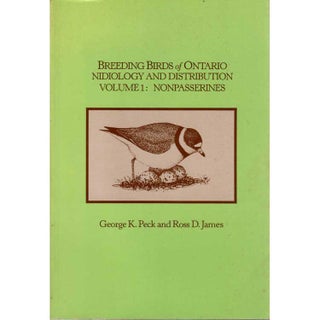 Item #11947U Breeding Birds of Ontario: Nidiology and Distribution. Volume 1: Nonpasserines [PB]....
