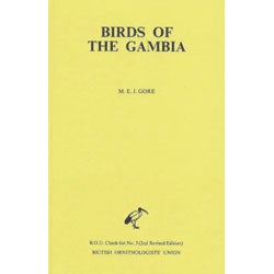 Item #11994 Birds of the Gambia: An Annotated Checklist. Second (revised) edition. M. E. J. Gore,...