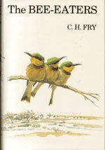 Item #12071 The Bee-eaters. C. Hilary Fry