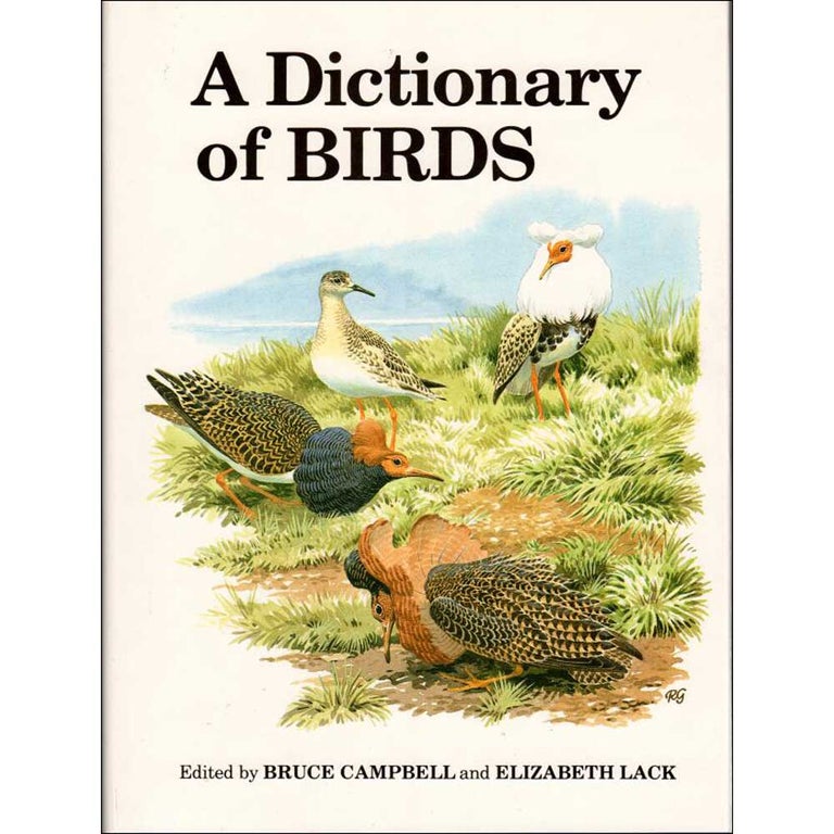 Item #12072 A Dictionary of Birds. Bruce Campbell, Elizabeth Lack.