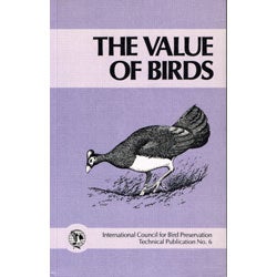 Item #12165 The Value of Birds. Antony W. Diamond, F. Filion