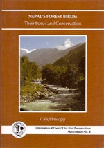 Item #12170 Nepal's Forest Birds: Their Status and Conservation. Carol Inskipp, International...