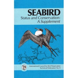 Item #12173 Seabird Status and Conservation: A Supplement. J. P. Croxall.