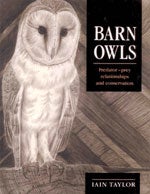 Item #12540 Barn Owls: Predator-Prey Relationships and Conservation. Iain R. Taylor