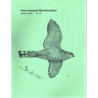 Item #12644 International Hawkwatcher: A Scientific Journal Devoted to Original Raptor Research....