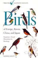 Item #12723 Birds of Europe, Russia, China, & Japan. Passerines: Tyrant Flycatchers to Buntings....