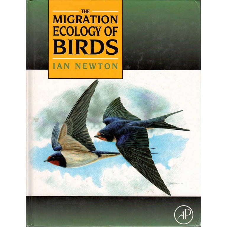 Item #12778U The Migration Ecology of Birds. Ian Newton.