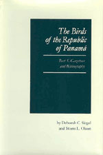 Item #12921 The Birds of the Republic of Panama, Part 5: Gazetteer and Bibliography. Deborah C....