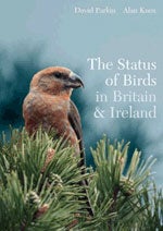 Item #13137 The Status of Birds in Britain & Ireland. David T. Parkin, Alan G. Knox