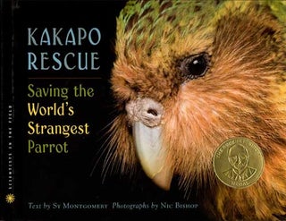 Item #13378U Kakapo Rescue: Saving the World's Strangest Parrot. Sy Montgomery