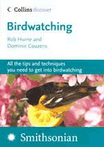Item #13425 Birdwatching: All the Tips and Techniques You Need to Get into Birdwatching (Collins...