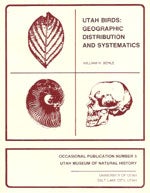 Item #13472 Utah Birds: Geographic Distribution and Systematics. William H. BEHLE