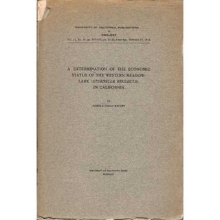 Item #13804 A Determinaton of the Economic Status of the Western Meadowlark (Sturnella Neglecta)...